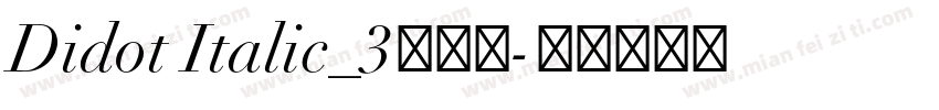 Didot Italic_3生成器字体转换